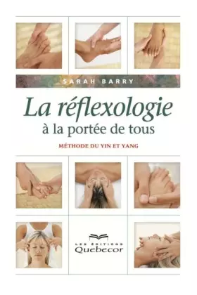 Couverture du produit · La réflexologie à la portée de tous