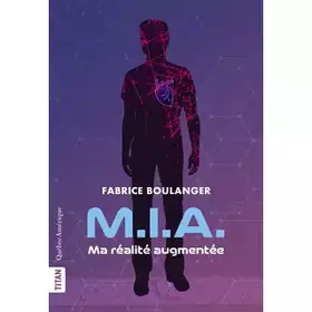 Couverture du produit · M.I.A. - Ma réalité augmentée