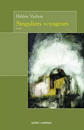 Couverture du produit · Singuliers voyageurs