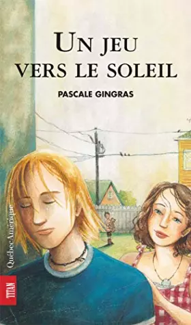 Couverture du produit · Un jeu vers le soleil
