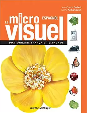 Couverture du produit · Le Micro Visuel espagnol: Dictionnaire français-espagnol