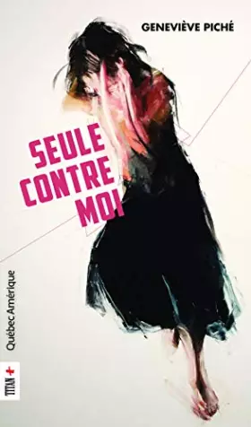 Couverture du produit · Seule contre moi
