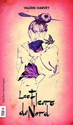 Couverture du produit · Les fleurs du nord