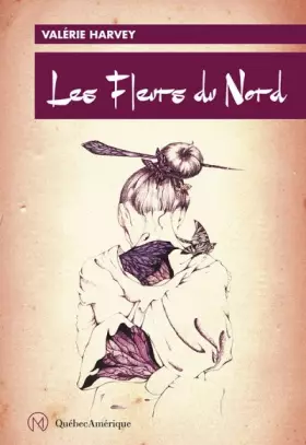 Couverture du produit · Les Fleurs du Nord (Nouvelle ed.)