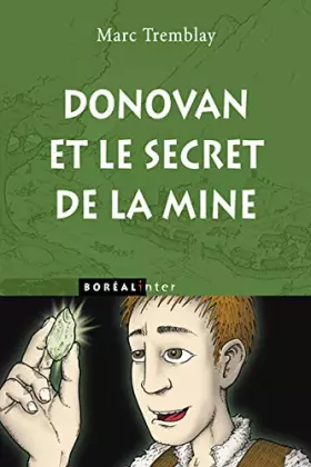 Couverture du produit · Donovan et le secret de la mine