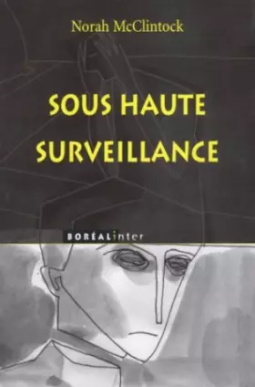 Couverture du produit · Sous haute surveillance