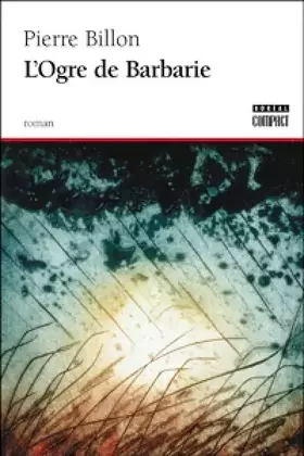 Couverture du produit · L'Ogre de Barbarie