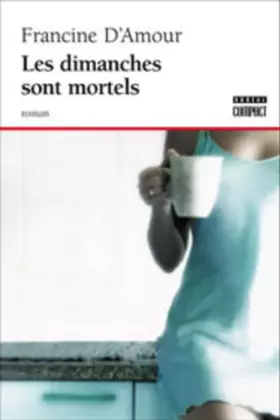 Couverture du produit · Les dimanches sont mortels