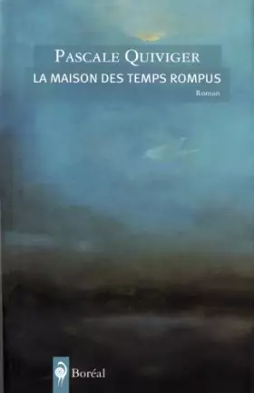 Couverture du produit · La Maison des Temps Rompus
