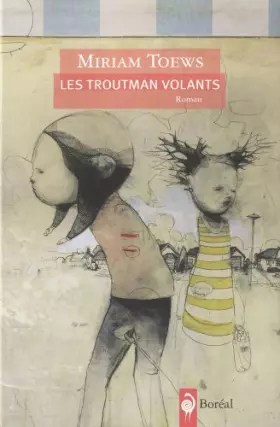 Couverture du produit · Les Troutman volants