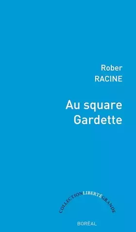 Couverture du produit · Au square gardette