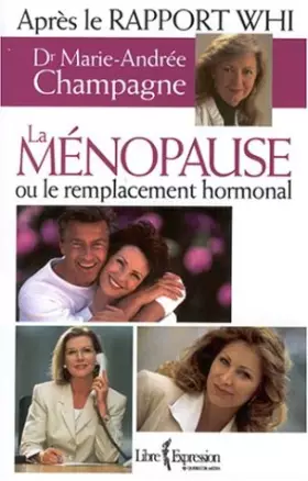 Couverture du produit · La menopause ou le remplacement hormonal 3ed