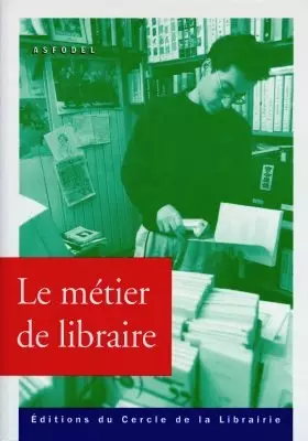 Couverture du produit · Le métier de libraire