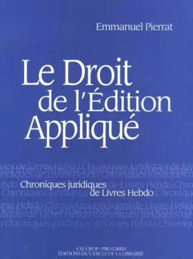 Couverture du produit · Le Droit de l'édition appliquée