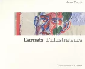 Couverture du produit · Carnets d'illustrateurs