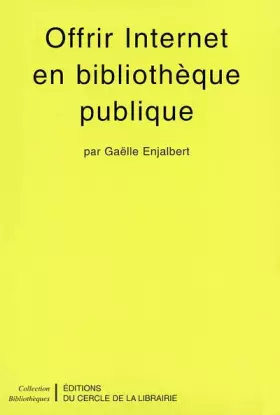 Couverture du produit · Offrir internet en bibliothèque publique