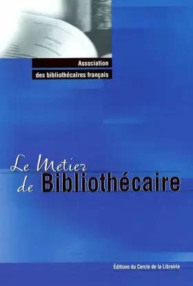 Couverture du produit · Le métier de bibliothécaire