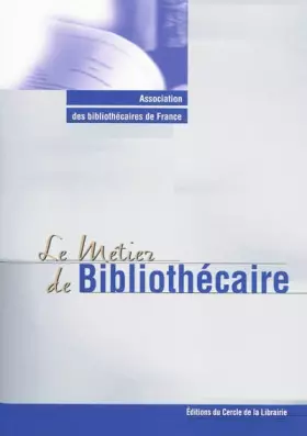 Couverture du produit · Le métier de bibliothécaire