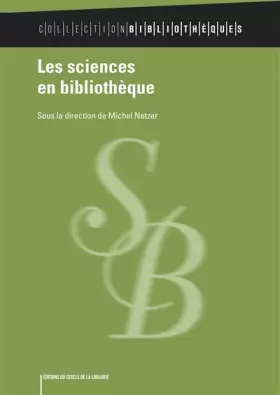 Couverture du produit · Les sciences en bibliothèque