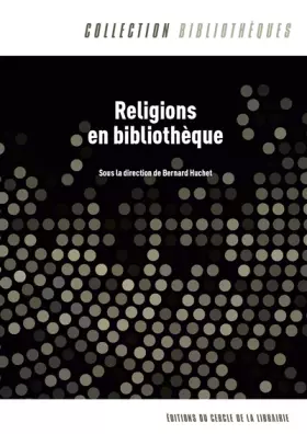 Couverture du produit · Religions en bibliothèque