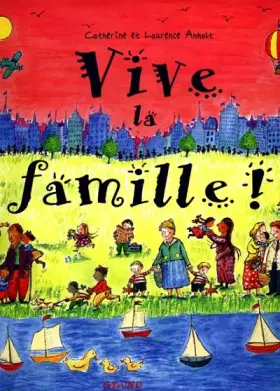Couverture du produit · Vive la famille !