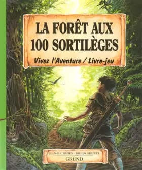 Couverture du produit · La Forêt aux 100 sortilèges