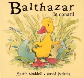 Couverture du produit · Balthazar le canard