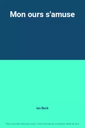 Couverture du produit · Mon ours s'amuse
