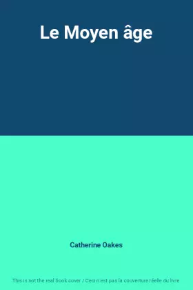Couverture du produit · Le Moyen âge