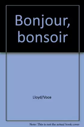 Couverture du produit · Bonjour, bonsoir