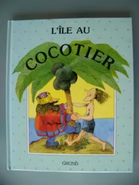 Couverture du produit · L'Île au cocotier