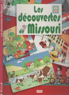 Couverture du produit · Les découvertes de Missouri