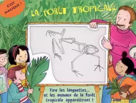 Couverture du produit · La forêt tropicale