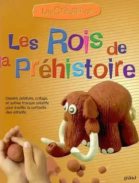 Couverture du produit · Les Rois de la préhistoire