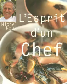 Couverture du produit · L'esprit d'un Chef