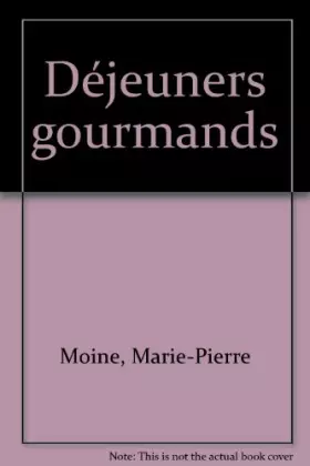 Couverture du produit · Déjeuners gourmands