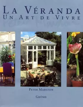 Couverture du produit · LA VERANDA. Un art de vivre