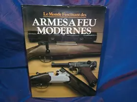Couverture du produit · LES ARMES A FEU MODERNES