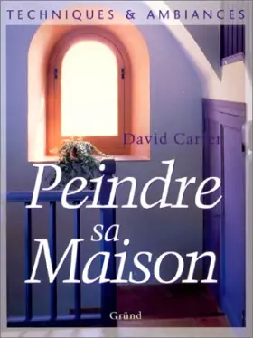 Couverture du produit · Peindre sa maison