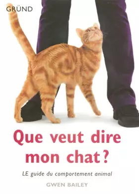 Couverture du produit · Que veut dire mon chat ?