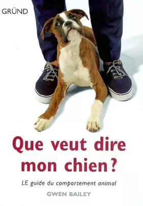 Couverture du produit · Que veut dire mon chien ?