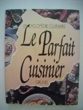 Couverture du produit · LE PARFAIT CUISINIER