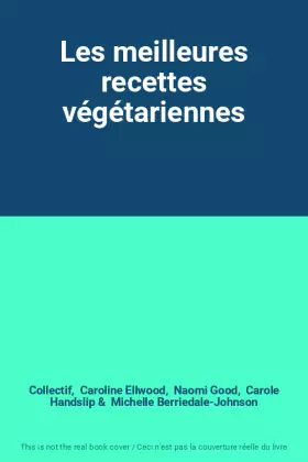Couverture du produit · Les meilleures recettes végétariennes