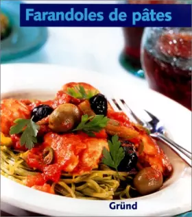 Couverture du produit · Farandoles de pâtes