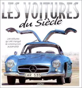 Couverture du produit · Les voitures du siècle