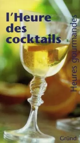 Couverture du produit · L'heure des cocktails