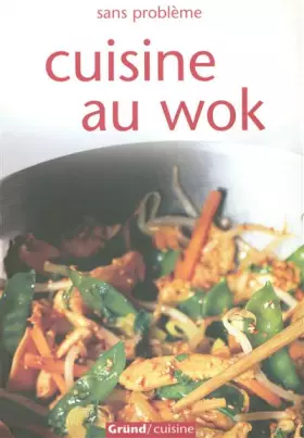 Couverture du produit · Cuisine au wok