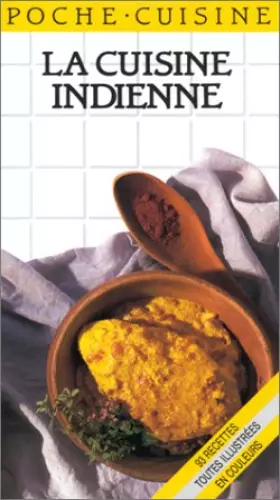 Couverture du produit · La Cuisine indienne