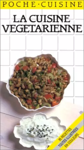 Couverture du produit · La Cuisine végétarienne