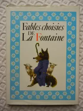 Couverture du produit · Fables choisies de La Fontaine